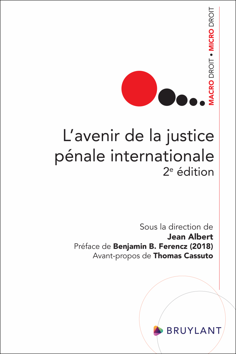 L’avenir de la justice pénale internationale