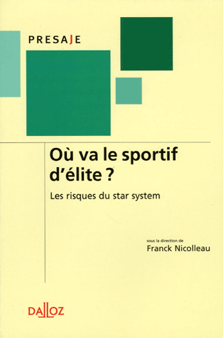 Où va le sportif d'élite ?