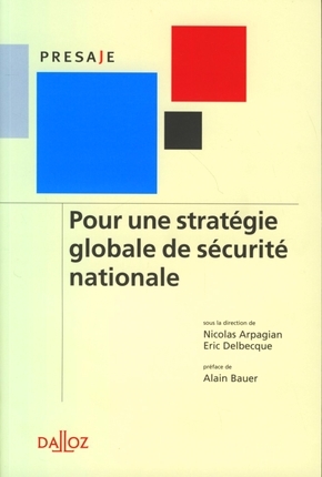 Pour une Stratégie Globale de Sécurité Nationale